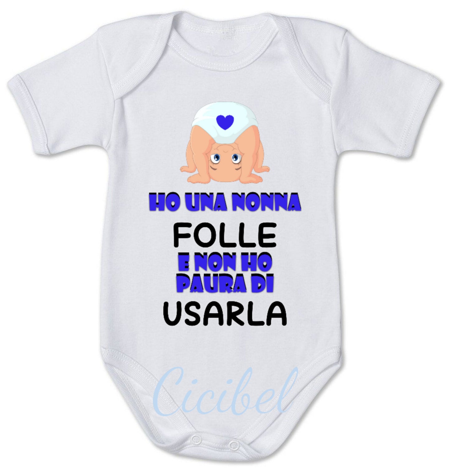 Body neonato NONNA FOLLE